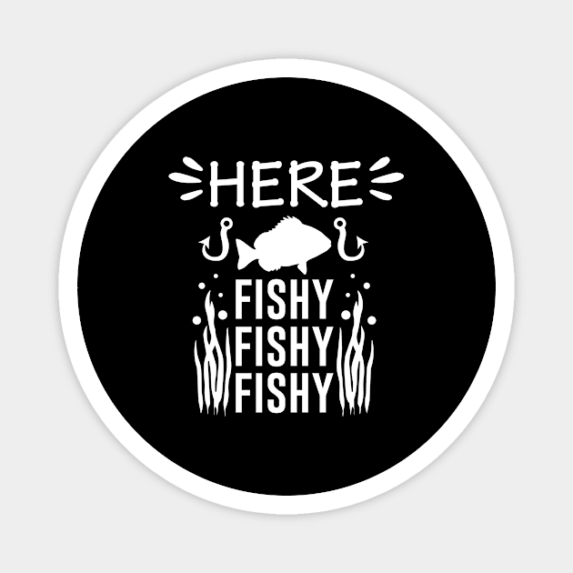 Here Fishy Fishy Fishy Magnet by beaching